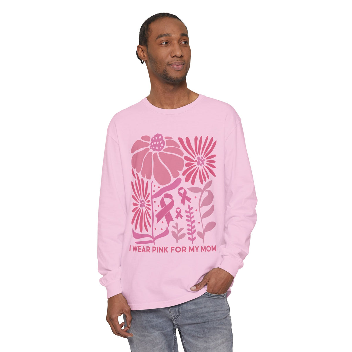 Breast Cancer Awareness Long Sleeve Tee — "I Wear Pink for My Mom"
