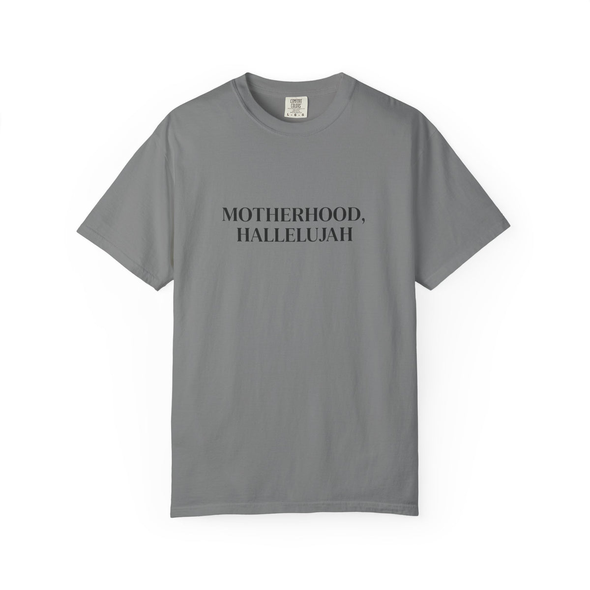 MOTHERHOOD, HALLELUJAH TEE