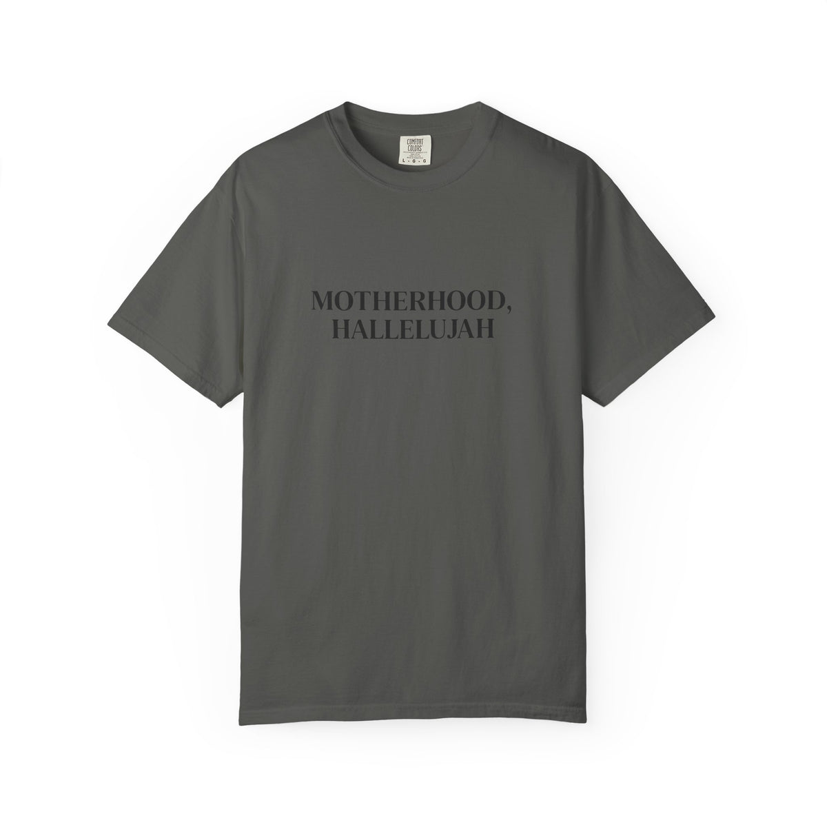 MOTHERHOOD, HALLELUJAH TEE